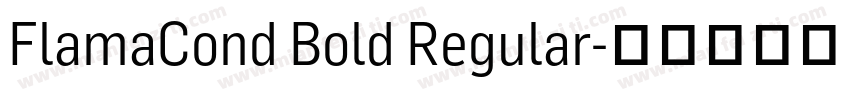 FlamaCond Bold Regular字体转换
